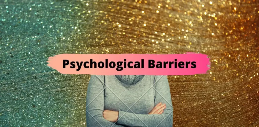  Psychological barriers in communication